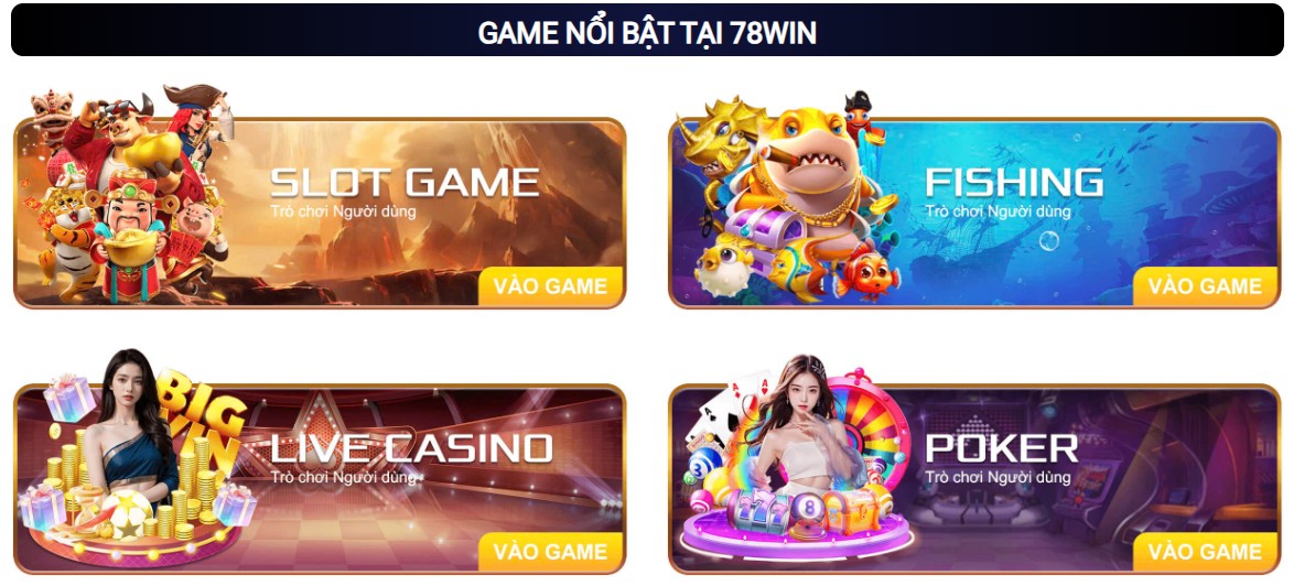 Sản phẩm nổi bật tại 78Win
